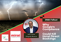 Conséquences DMA google reserves directes hotels mirai